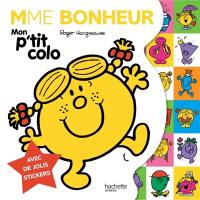 Mme Bonheur : mon p'tit colo