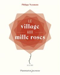 Le village aux mille roses : 13-11-2015