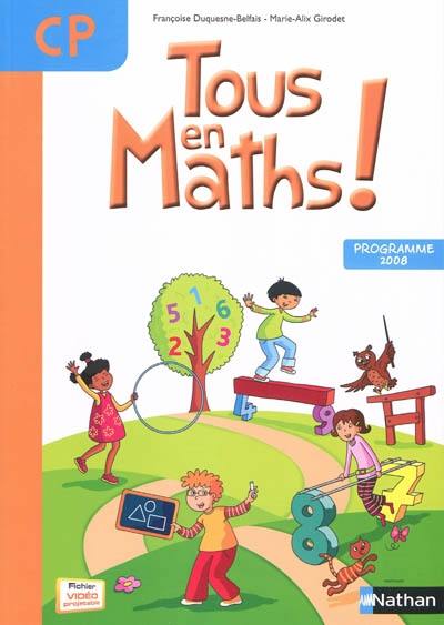 Tous en maths ! CP : programme 2008