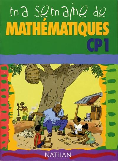 Ma semaine de mathématiques CP1 : élève