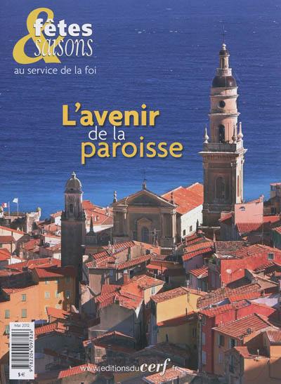 L'avenir de la paroisse