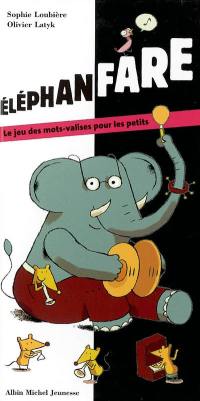 Elephanfare