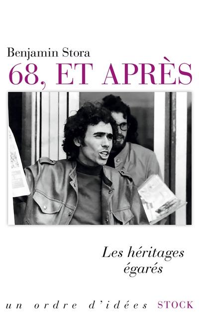 68, et après : les héritages égarés