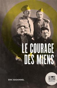 Le courage des miens