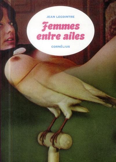 Femmes entre ailes