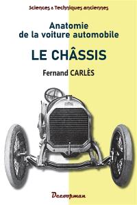 Anatomie de la voiture automobile : le châssis