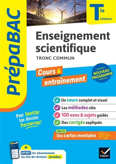 Enseignement scientifique tronc commun, terminale générale : nouveau programme