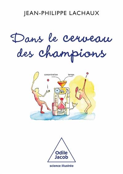 Dans le cerveau des champions