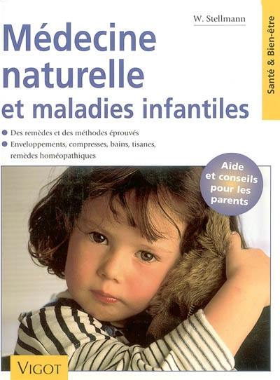 Médecine naturelle et maladies infantiles