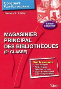 Magasinier principal des bibliothèques (2e classe) : concours fonction publique, catégorie C