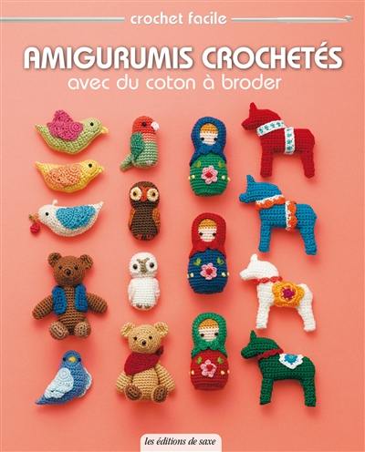 Amigurumis crochetés avec du coton à broder