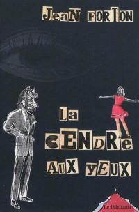 La cendre aux yeux