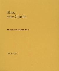 Sénac chez Charlot