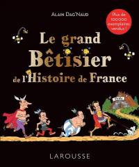 Le grand bêtisier de l'histoire de France