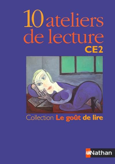 Le goût de lire : la littérature au CE2 : photofiches