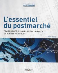 L'essentiel du post-marché : traitements, risques opérationnels et bonnes pratiques