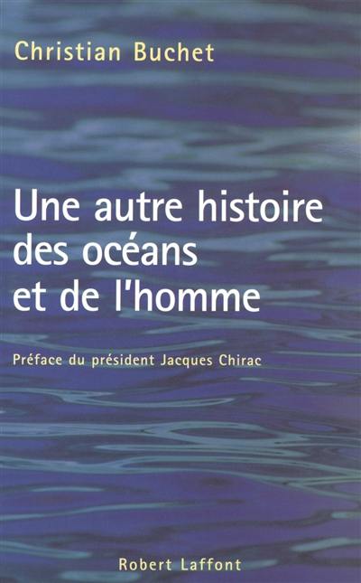 Une autre histoire des océans et de l'homme