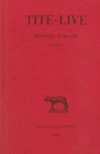 Histoire romaine. Vol. 2. Livre II