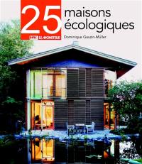 25 maisons écologiques