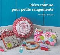 Idées couture pour petits rangements