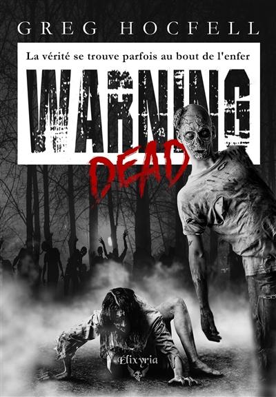 Warning dead