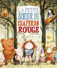 La petite soeur du Chaperon rouge