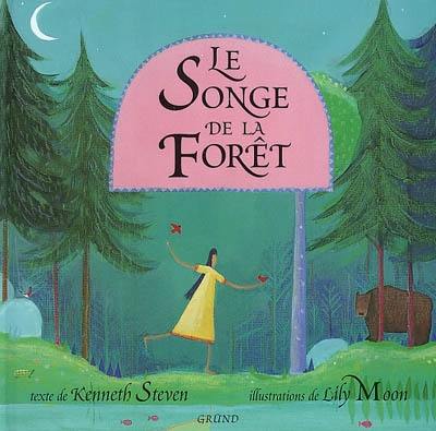 Le songe de la forêt