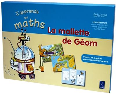 La mallette de Géom : j'apprend les maths CS-CP La mallette de Géom : j'apprend les maths CS-CP