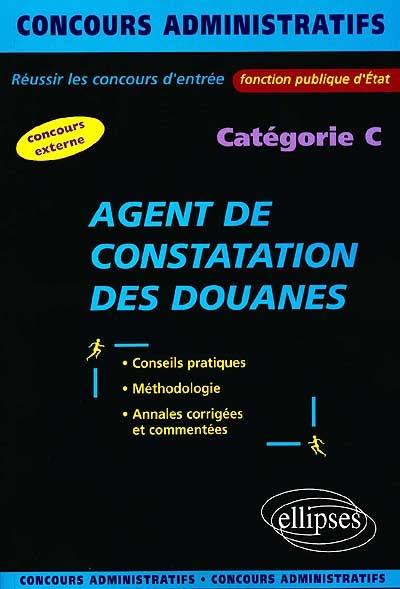 Agent de constatation des douanes