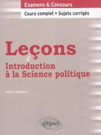 Leçons d'introduction à la science politique : cours complet et sujets corrigés