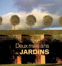 Deux mille ans de jardin