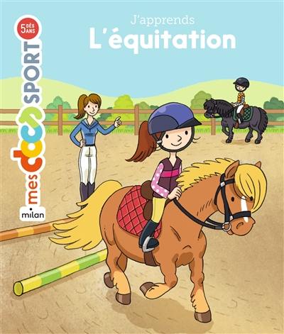 J'apprends l'équitation