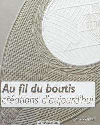 Au fil du boutis : créations d'aujourd'hui