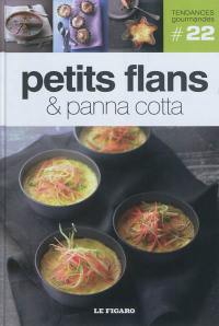 Petits flans & panna cotta