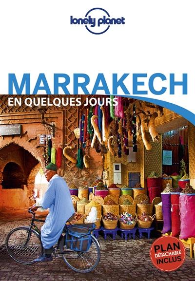 Marrakech en quelques jours