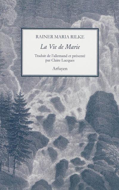 La vie de Marie