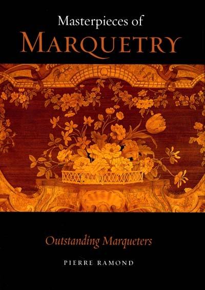 Masterpieces of marquetry. Vol. 3. Oustanding marqueters