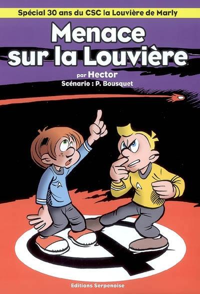 Les aventures d'Oscar et Mauricette. Menace sur La Louvière