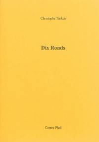 Dix ronds