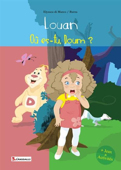 Louan : où es-tu, Doum ?