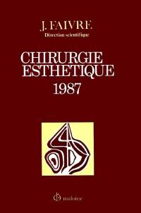 Chirurgie esthétique : 1987