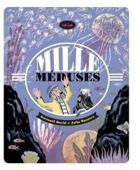 Mille méduses