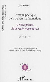 Critique poétique de la raison mathématique. Critica poética de la razon matematica