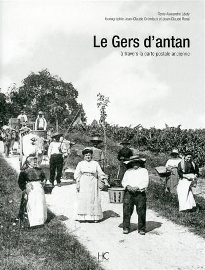 Le Gers d'antan à travers la carte postale ancienne