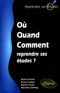 Où, quand, comment reprendre ses études ?