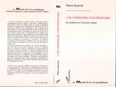 L'ouvriérisme universitaire : du sublime à l'ouvrier-masse