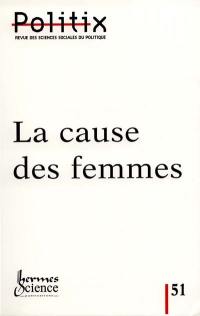 Politix, n° 51. La cause des femmes