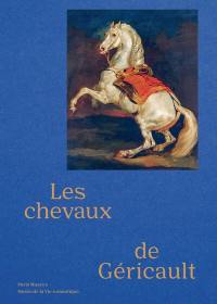 Les chevaux de Géricault