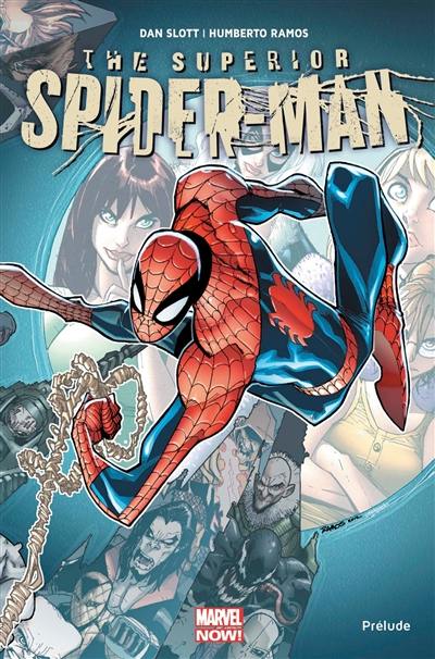 The superior Spider-Man. Prélude