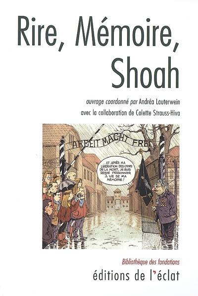 Rire, mémoire, Shoah